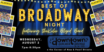 Downtown Summer Sounds Concert — Best of Broadway