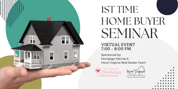 Virtual 1st Time Home Buyer’s Seminar