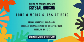Tour & Media Class in BRIC, A Summer Youth Series Event