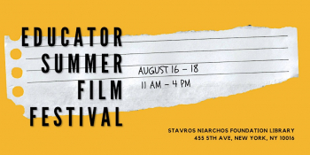 Educator Summer Film Festival