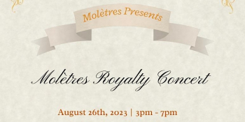 Molètres’ Royalty Concert