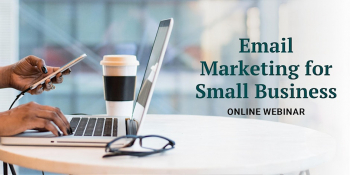 Webinar “Email Marketing for Small Business”