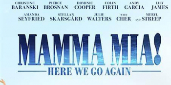 Movies under the Stars: Mamma Mia! Here We Go Again