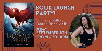 Book Launch Party: Son of the Drowned Empire