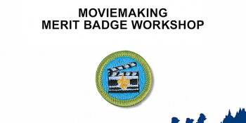 BSA Merit Badge Class — Movie Making