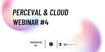 Perceval & Cloud Webinar #4