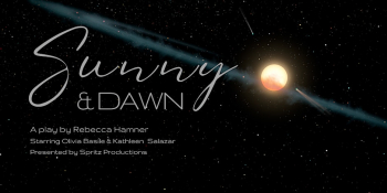 Play by Rebecca Hammer “Sunny & Dawn”