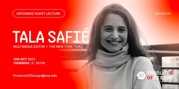 MFA Products of Design Guest Lecture: Tala Safie on Design as Editing