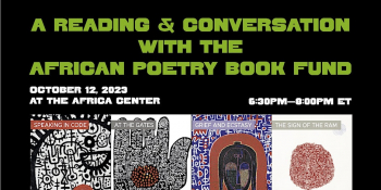 A Reading and Conversation with the African Poetry Book Fund