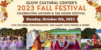 Glow Cultural Center 2023 Fall Festival