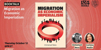 Book Talk: Migration as Economic Imperialism