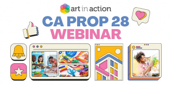 The Latest For CA Prop28 Webinar