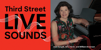Third Street Live Sounds featuring Joan Forsyth