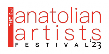 The 2nd Anatolian Artists Festival
