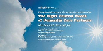 The Loraine Halis Lecture on the Art and Science of Caregiving