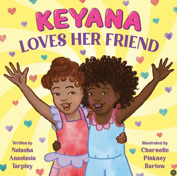 The Free Black Women’s Library celebrates “Keyana Loves Her Friend”
