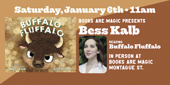 In-Store: Storytime with Bess Kalb: Buffalo Fluffalo