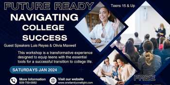 Future Ready: Navigating College Success Workshops