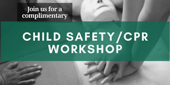 Child Safety/CPR Workshop