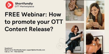 Free Webinar “How to promote your OTT Content Release?”