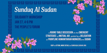 Sunduq Al Sudan: Solidarity Workshop