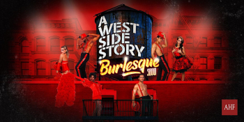 A Westside Story Burlesque Show