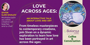 Love Across Ages: An interactive talk about love and art
