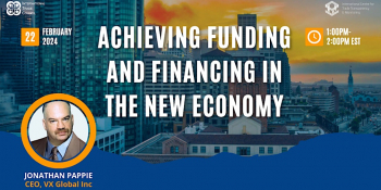 Webinar “Achieving Funding and Financing in the New Economy”