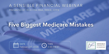 Webinar “Five Biggest Medicare Mistakes”