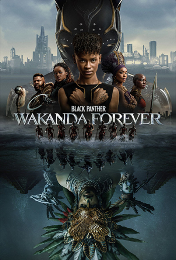 Family Film Screening: “Black Panther: Wakanda Forever” (2022)