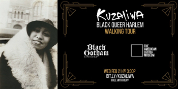 Kuzaliwa: Black Queer Harlem Walking Tour