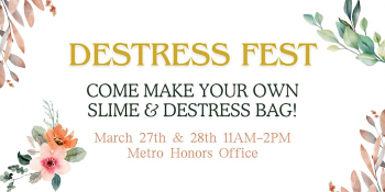 Metro H-SAB Destress Fest
