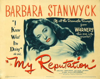 Thursday Afternoon Films: “My Reputation” (1946)
