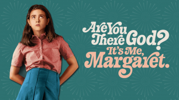 Saturday Matinee “Are you there, God? It’s Me Margaret” (2023)