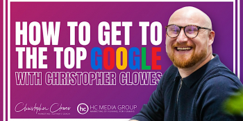 How to Get to the Top of Google Webinar