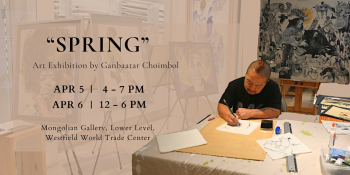 “Spring” Art Exhibition by Ganbaatar Choimbol