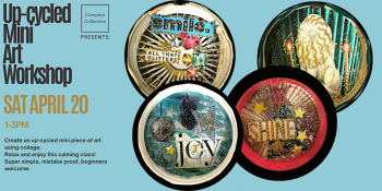 Up-Cycled Mini Art Workshop