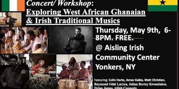 Irish-Ghanaian Music Workshops &&nbsp;Concert