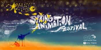 2024&nbsp;NYU Tisch Spring Animation Festival