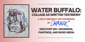 Exhibition “Water Buffalo: Collage As Written Testimony”