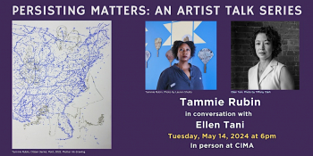 Persisting Matters: An&nbsp;Artist Talk Series&nbsp;&mdash; Tammie Rubin