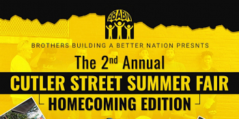 2nd Annual Cutler Street Summer Fair: Homecoming Edition