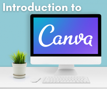 Webinar “Intro to Canva”