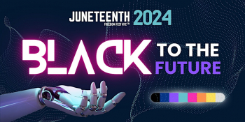 4th Annual Juneteenth Freedom Fest NYC: Black To The Future