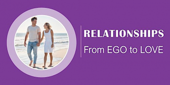 Relationship Alchemy Masterclass “Move From Struggle to Harmony”