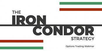 Webinar &ldquo;Insight into the Iron Condor Strategy&rdquo;