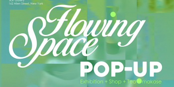 Flowing Space Opening Night: Functional art + Design Object Exhibition