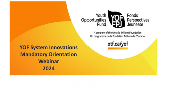 YOF System Innovations Mandatory Orientation Webinar