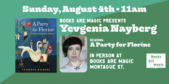 In-Store: Storytime with Yevgenia Nayberg: A Party for Florine