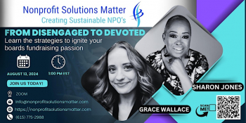 Webinar &ldquo;From Disengaged to&nbsp;Devoted: Learn The Strategies to&nbsp;Ignite Your Board&rsquo;s Fundraising Passion&rdquo;